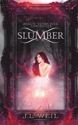 J. L. Weil - Slumber, Häftad