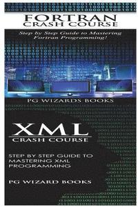 bokomslag Fortran Crash Course + XML Crash Course