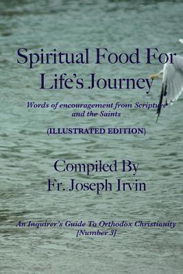 bokomslag Spiritual Food For Life's Journey: Illustrated Edition