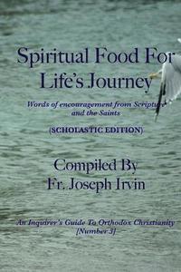 bokomslag Spiritual Food For Life's Journey: Scholastic Edition