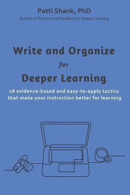 bokomslag Write and Organize for Deeper Learning