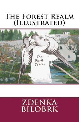 The Forest Realm (Illustrated) 1