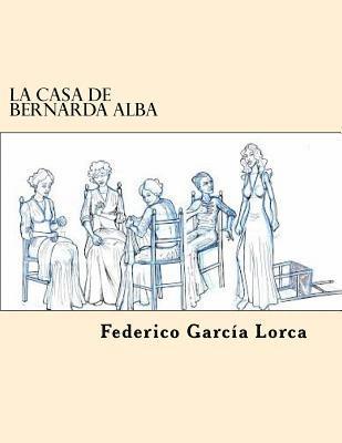 bokomslag La Casa de Bernarda Alba (Spanish Edition)