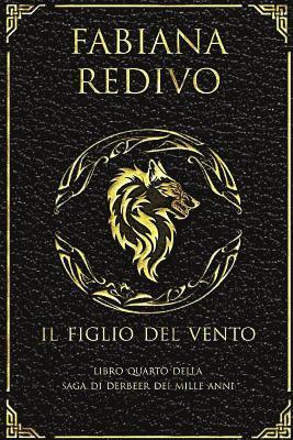 Fabiana Redivo - Il Figlio del Vento, Häftad