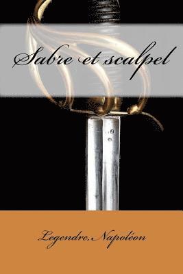 Sabre et scalpel 1