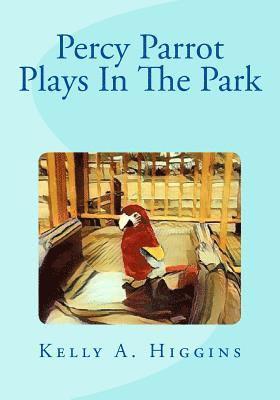 Percy Parrot Plays In The Park 1