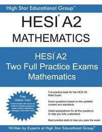 bokomslag HESI A2 Mathematics: HESI A2 Math Exam - Health Education Systems Incorporated