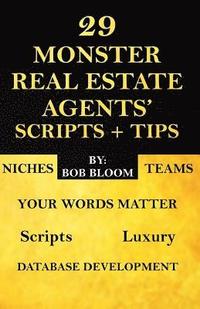 bokomslag 29 Monster Real Estate Agents' Scripts & Tips