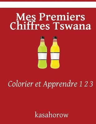bokomslag Mes Premiers Chiffres Tswana: Colorier Et Apprendre 1 2 3