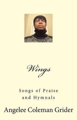 Wings: Songs of Praise and Hymnals 1