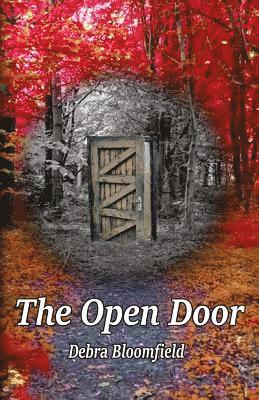 Debra Bloomfield - The Open Door, Häftad
