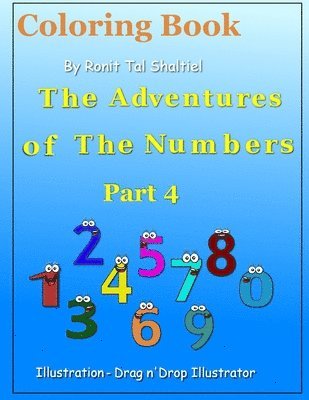 bokomslag Coloring book - The adventures of the numbers: Addition and Subtraction