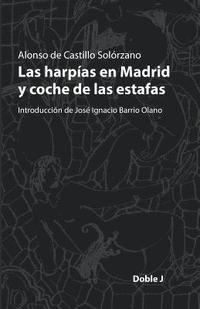 bokomslag Las harpías en Madrid y coche de las estafas