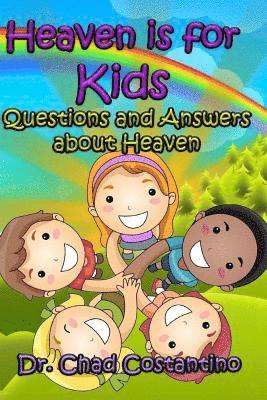 Heaven is for Kids 1