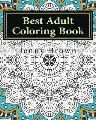 bokomslag Best Adult Coloring Book: Best Way to Relax