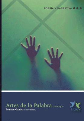 Cecilia Gamez Saldana, Paloma Mondragon - Artes de la Palabra, Häftad