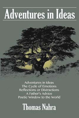 Thomas Nahra - Adventures in Ideas, Häftad