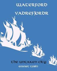 bokomslag Waterford Vadrefjordr