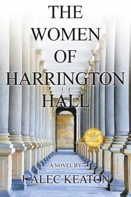 bokomslag The Women of Harrington Hall