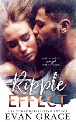 Evan Grace - Ripple Effect, Häftad