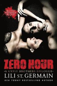 bokomslag Zero Hour: A Gypsy Brothers Epilogue