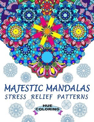 bokomslag Majestic Mandalas: Stress Relief Patterns