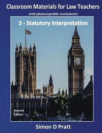 bokomslag Classroom Materials for Law Teachers: Statutory Interpretation