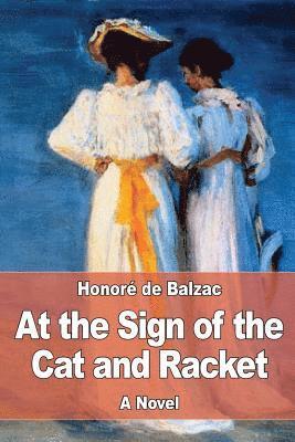 bokomslag At the Sign of the Cat and Racket