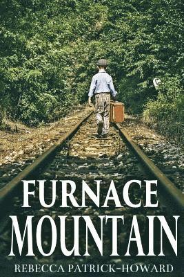 Rebecca Patrick-Howard - Furnace Mountain, Häftad