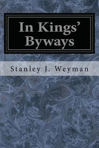 bokomslag In Kings' Byways