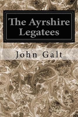 bokomslag The Ayrshire Legatees