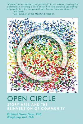 bokomslag Open Circle: Story Arts and the Reinvention of Community