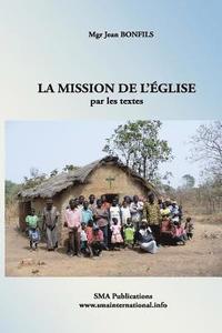 bokomslag La mission de l'Église par les textes