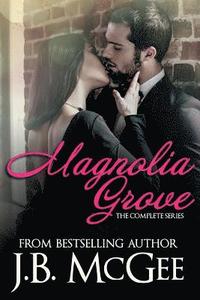 bokomslag Magnolia Grove: The Complete Series