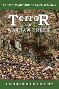 bokomslag Terror on Waxhaw Creek