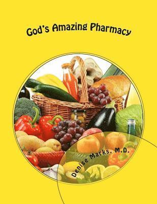 God's Amazing Pharmacy 1