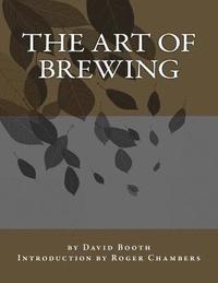 bokomslag The Art of Brewing