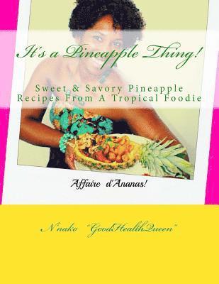 It's a Pineapple Thing! 1