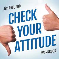 bokomslag Check Your Attitude Workbook Online Course