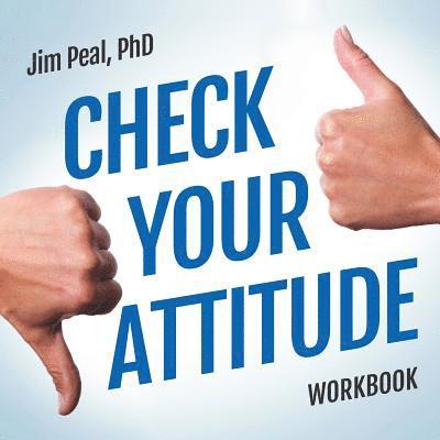 James Peal - Check Your Attitude Workbook Online Course, Häftad