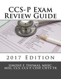 bokomslag CCS-P Exam Review Guide 2017 Edition