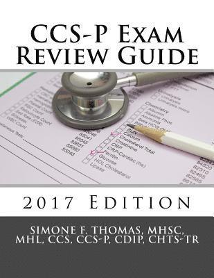CCS-P Exam Review Guide 2017 Edition 1