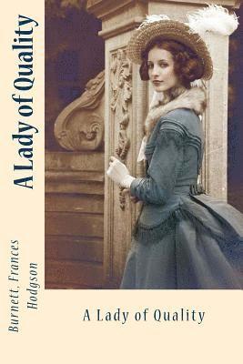 A Lady of Quality
