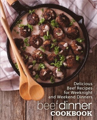 bokomslag Beef Dinner Cookbook