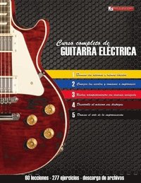 bokomslag Curso completo de guitarra eléctrica: Método moderno de técnica y teoría aplicada