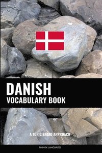 bokomslag Danish Vocabulary Book: A Topic Based Approach