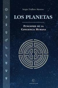 bokomslag Los Planetas: Funciones de la Conciencia Humana