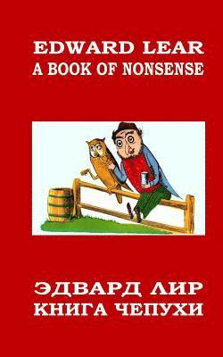 Edward Lear - A Book of Nonsense: Bilingua With Russian Translations by D. Smirnov-Sadovsky, Häftad