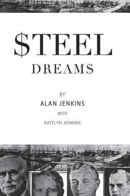 Steel Dreams 1