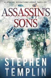 bokomslag Assassin's Sons: [#4] A Special Operations Group Thriller